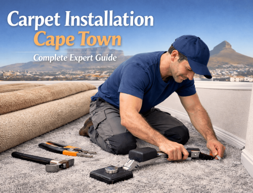 Carpet Installation Cape Town | Complete Expert Guide